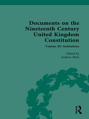 cover image of Documents on the Nineteenth Century United Kingdom Constitution, Volume III